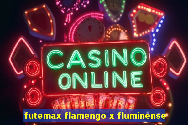 futemax flamengo x fluminense